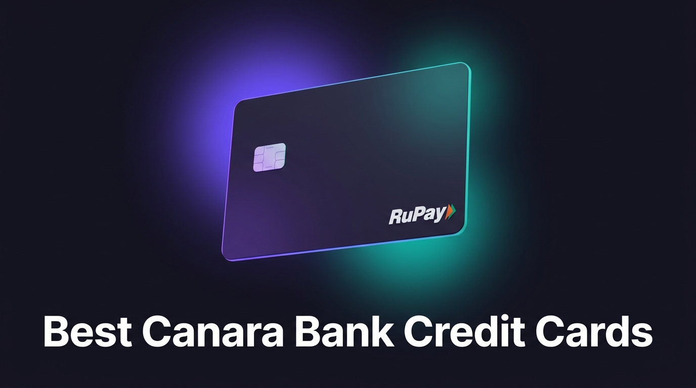 Best Canara Bank Credit Card in India (2026): 5 Top Picks