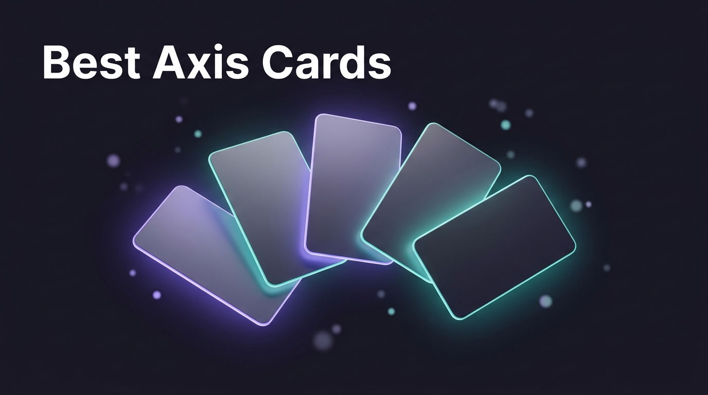 Best Axis Bank Credit Card in India (2026): 10 Picks